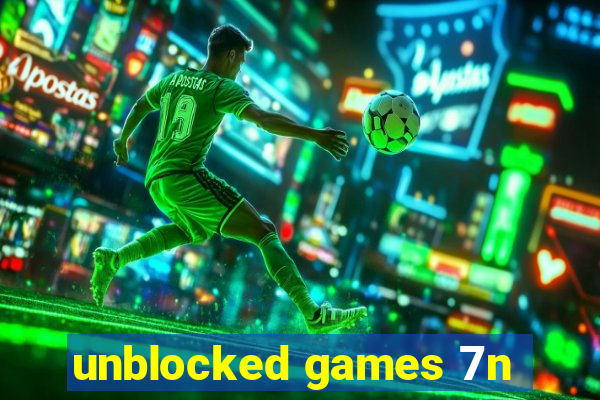 unblocked games 7n